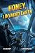 Honey, I Invaded Earth (Honey, I Found a Starship Book 3)