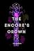 The Encore's Crown (The Mark of Pothos)