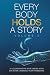 Every Body Holds A Story Vo...