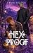 Hex Proof by Fynn Foster