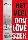 Hétvégi orvlövészek