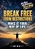 Break Free From Restriction...