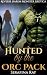 Hunted by the Orc Pack: Rev...