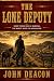 The Lone Deputy (The Regula...