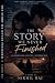 The Story We Never Finished...