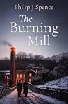 The Burning Mill