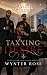 Taxxing Desire (The House o...