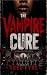 The Vampire Cure: A Post-Ap...