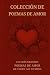Colección de Poemas de Amor...