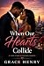 When Our Hearts Collide