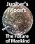 Jupiter's Moons: The Future...