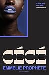 Cécé by Emmelie Prophète