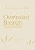 Overlooked Barakah: Before ...