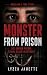 Monster From Prison: The Bo...