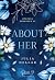About Her (Arranged, #2)
