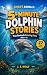 5-Minute Dolphin Stories: 2...