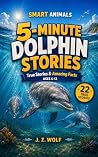 5-Minute Dolphin ...