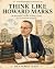 Think Like Howard Marks: 30...