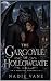 The Gargoyle of Hollowgate:...