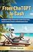 From ChatGPT to Cash: 25 Be...