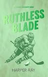 Ruthless Blade: A...