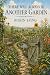 There Will Always Be Another Garden by Robin Long
