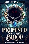 Promised Blood (The Songs of The Stones, #1)