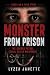 Monster From Prison: The Bo...
