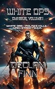 White Ops Omnibus, Volume I