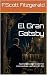 El Gran Gatsby: Spanish Gra...