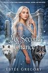 My Second Chance:...