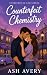 Counterfeit Chemistry: A Sw...