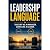 Leadership Language: Take o...