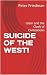 SUICIDE OF THE WEST!: Islam...