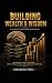 Building Wealth and Wisdom:...