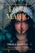 Lost Magic (The Alignment)
