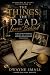 The Things The Dead Leave B...