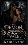 The Demon of Blackwood Vale by Nadie Vane The Demon of Blackwood Vale by Nadie Vane