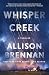 Whisper Creek: A Thriller