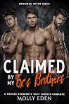 Claimed by My Ex'...