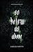 So Below As Above by Amelia Saints