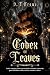 The Codex of Leaves by A.T Crowe