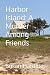 Harbor Island: A Murder Amo...