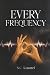Every Frequency