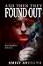 And Then They Found Out by Emily Andrews