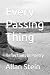 Every Passing Thing: Reflec...