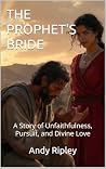 THE PROPHET'S BRI...