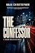 The Confessor by Noah Christopher The Confessor by Noah Christopher