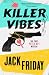Killer Vibes: The First Pet...