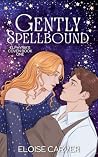 Gently Spellbound...
